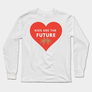 Kids are the Future Red heart Typography Children design Long Sleeve T-Shirt